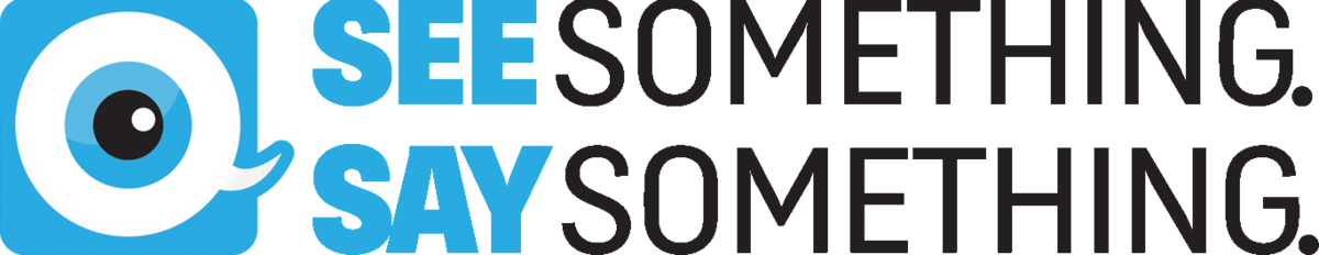 See Something Say Something